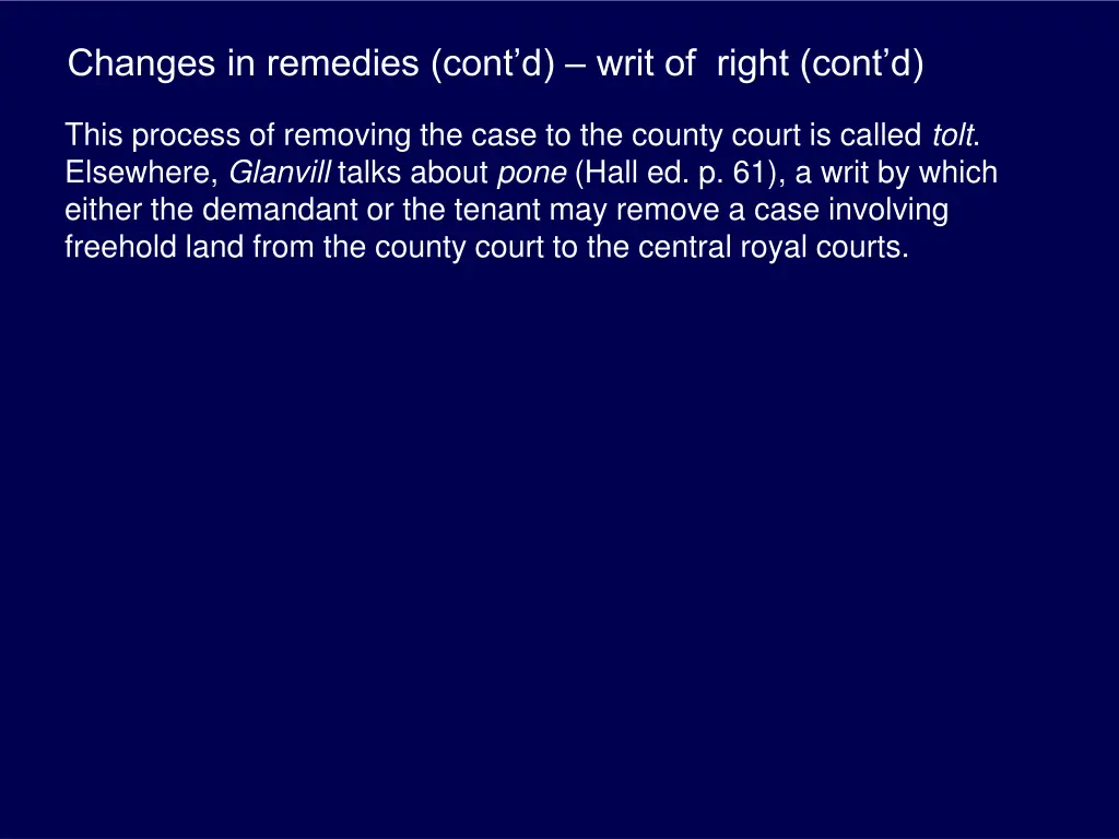 changes in remedies cont d writ of right cont d 2