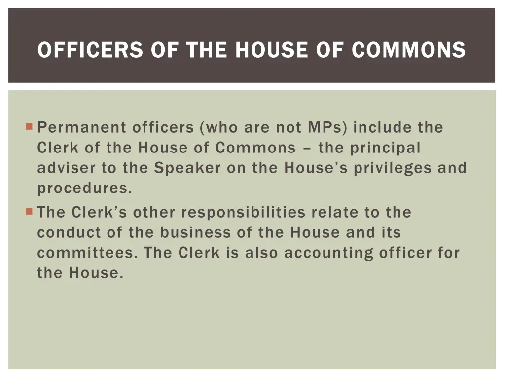 officers of the house of commons officers 1