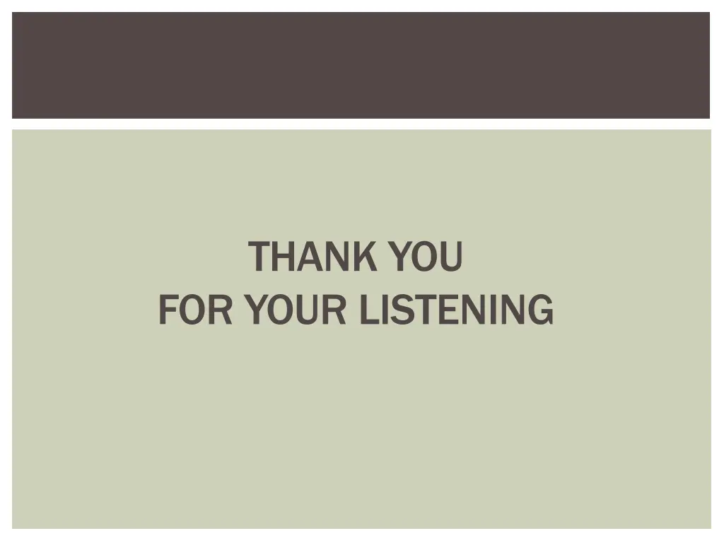 thank you for your listening