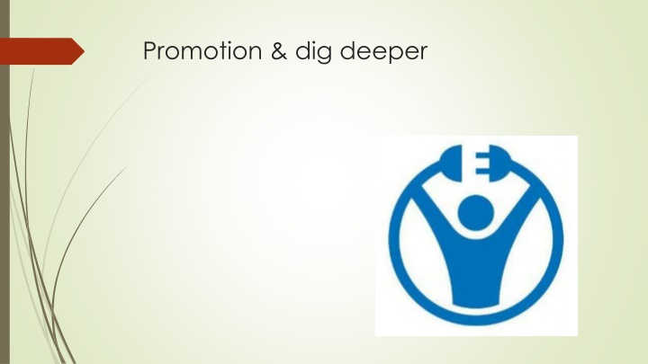 promotion dig deeper