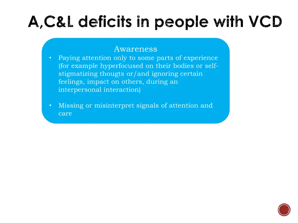 a c l deficits in people with vcd