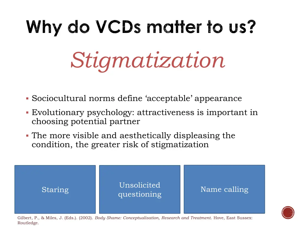 why do vcds matter to us stigmatization