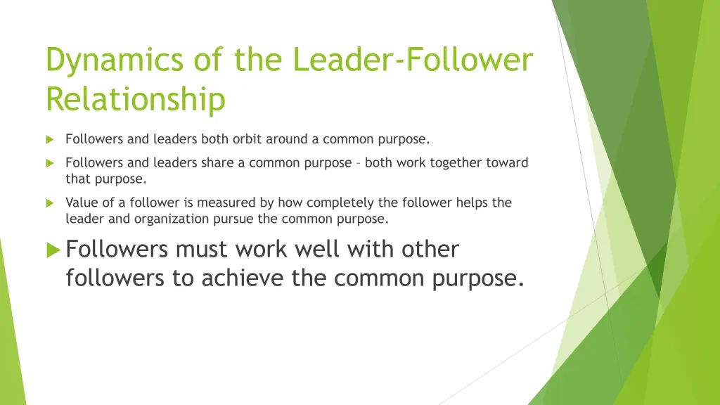 dynamics of the leader follower relationship 3