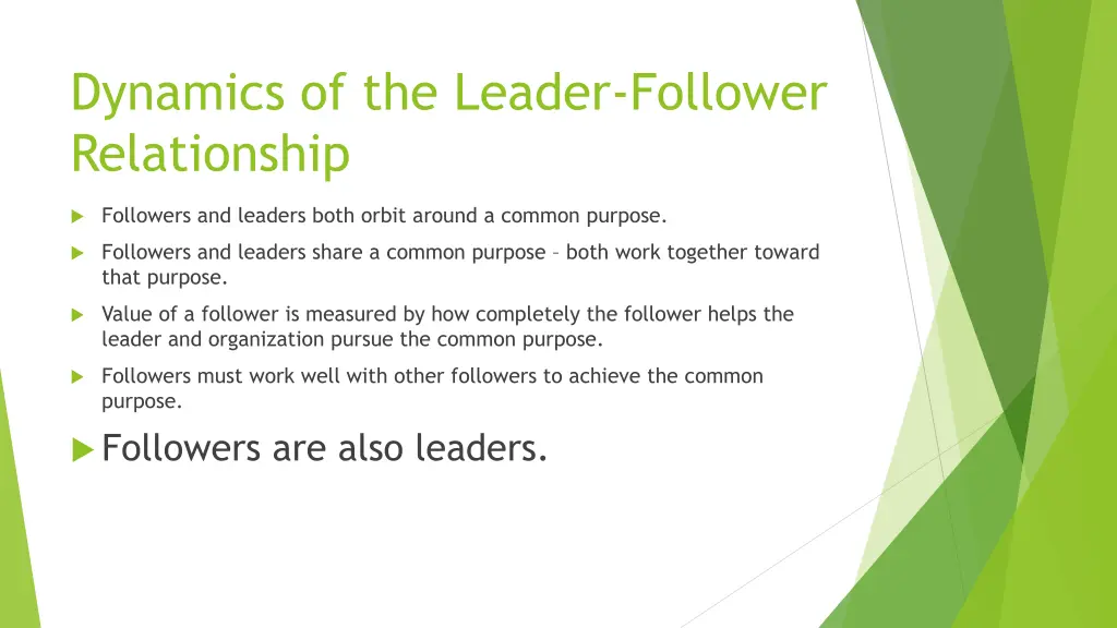 dynamics of the leader follower relationship 4