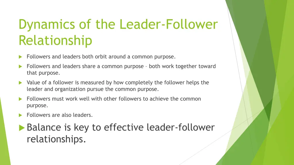 dynamics of the leader follower relationship 5