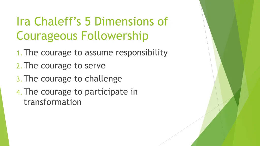 ira chaleff s 5 dimensions of courageous 4