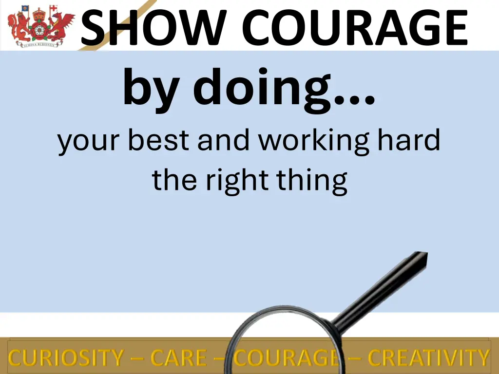 show courage 1