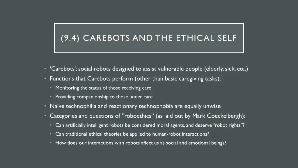 9 4 carebots and the ethical self