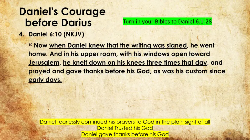 daniel s courage before darius 4 daniel 6 10 nkjv