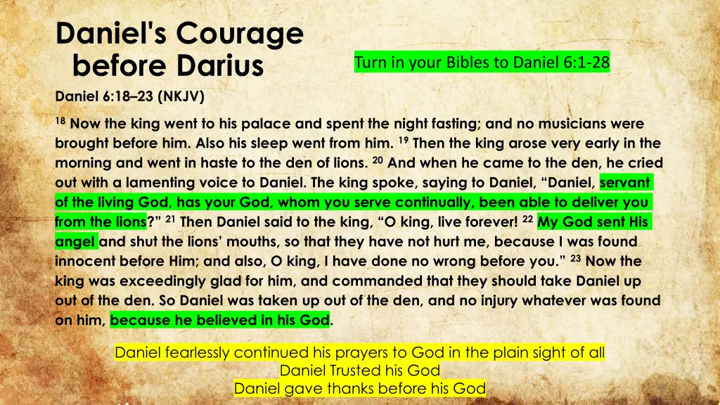 daniel s courage before darius daniel 6 18 23 nkjv