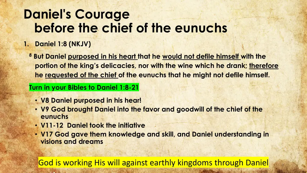 daniel s courage before the chief of the eunuchs