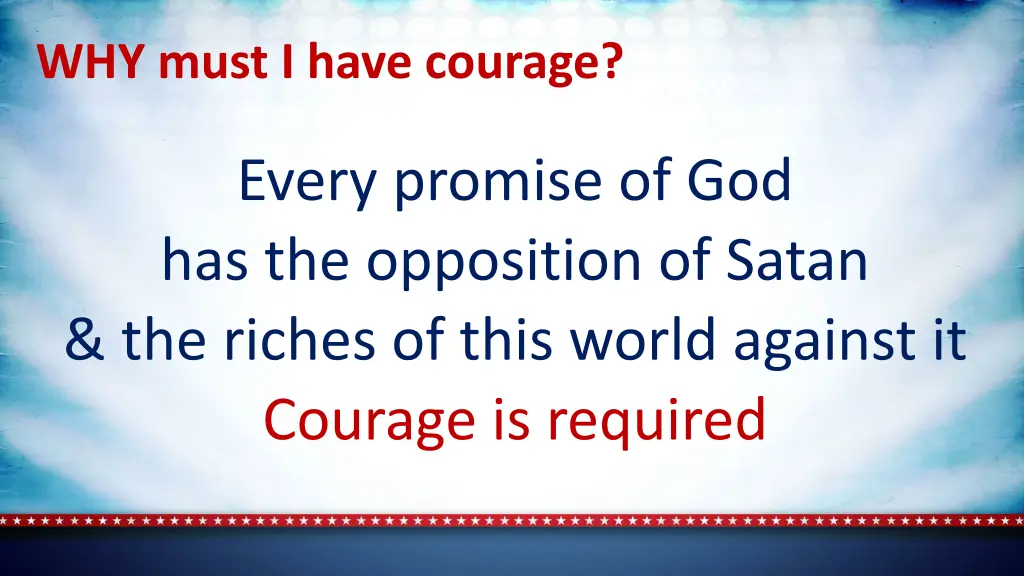 why must i have courage 1