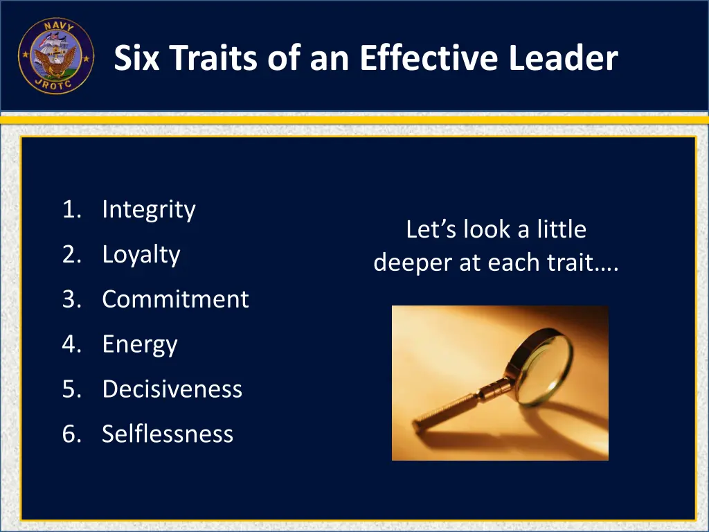 six traits of an effective leader 1