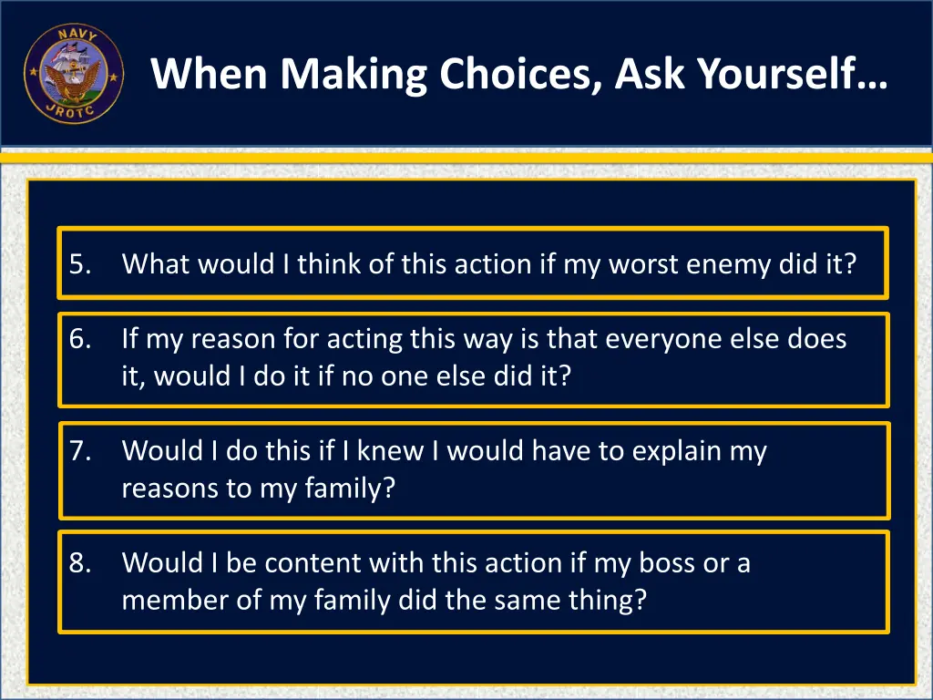 when making choices ask yourself 1