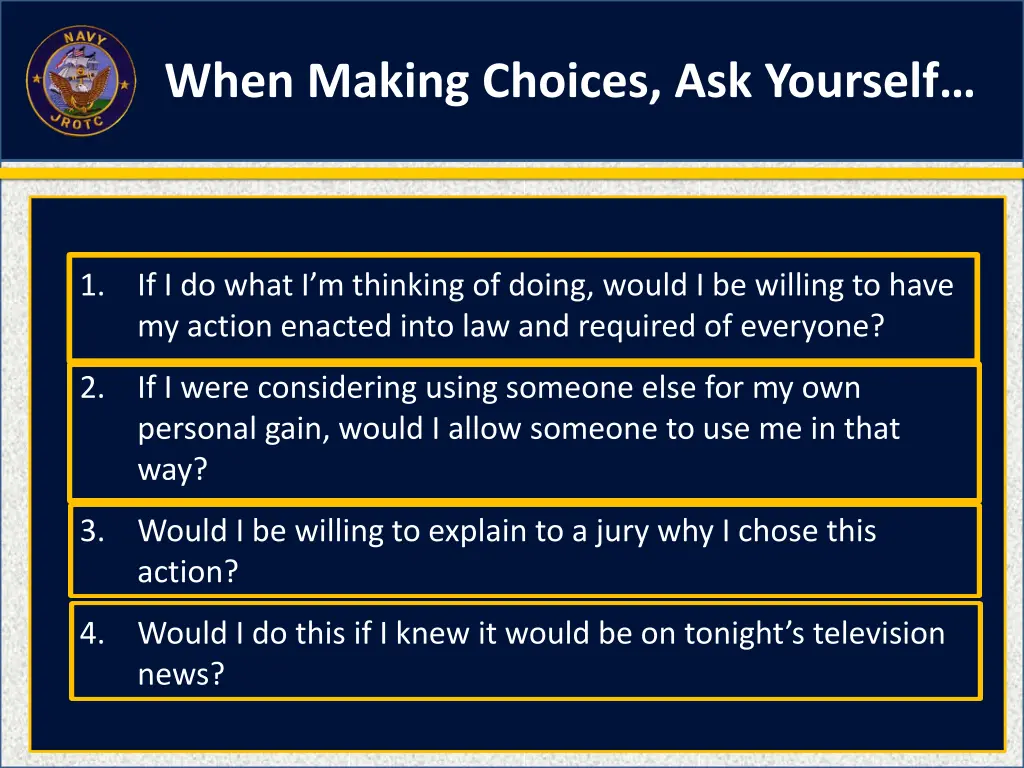 when making choices ask yourself