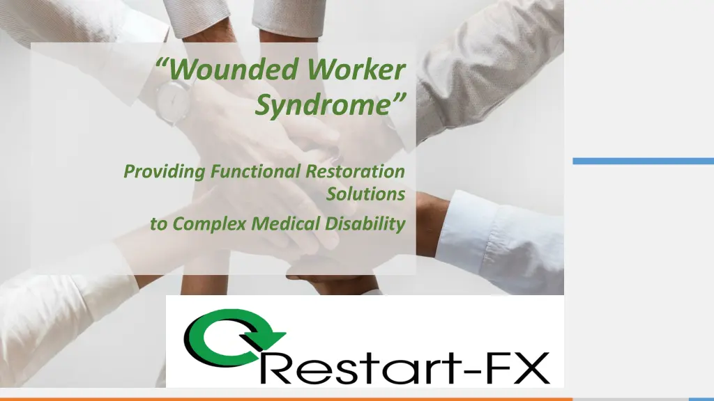 wounded worker syndrome