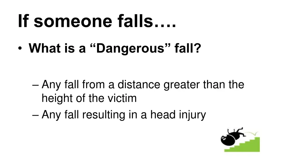 if someone falls