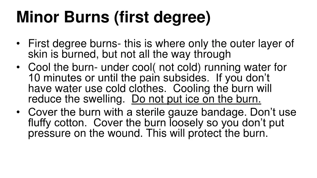 minor burns first degree