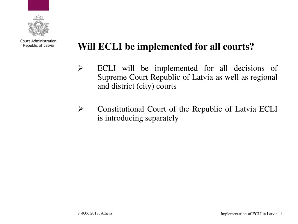 will ecli be implemented for all courts