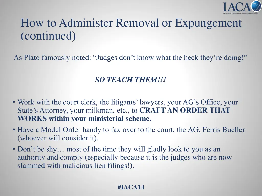 how to administer removal or expungement continued