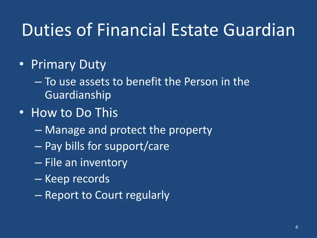 duties of financial estate guardian