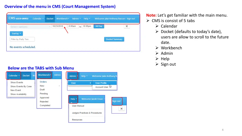 overview of the menu in cms court management