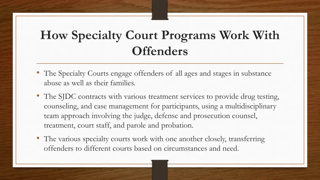 how specialty court programs work with offenders