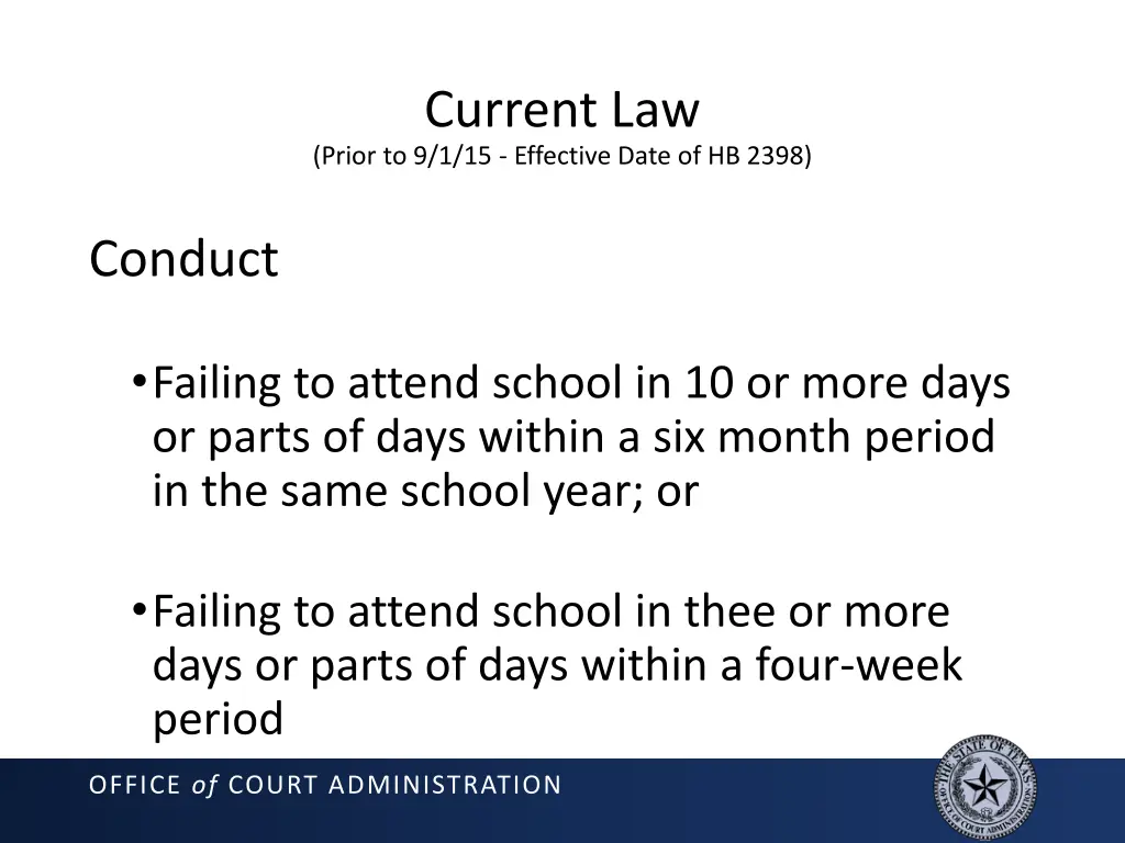 current law prior to 9 1 15 effective date