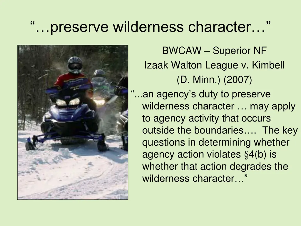 preserve wilderness character