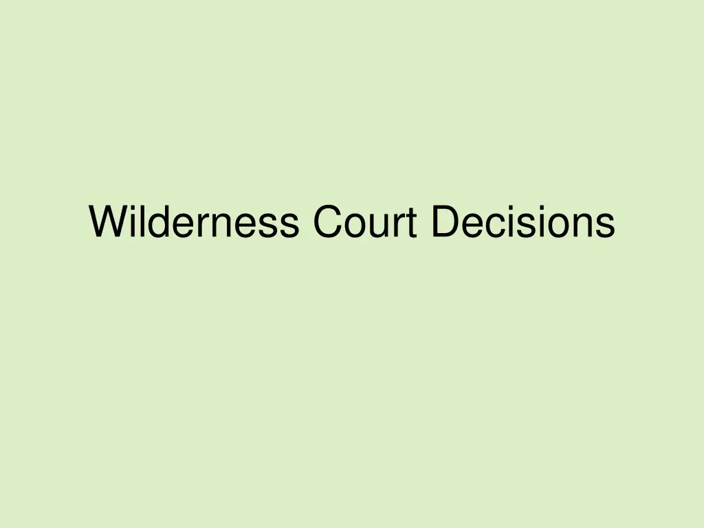 wilderness court decisions