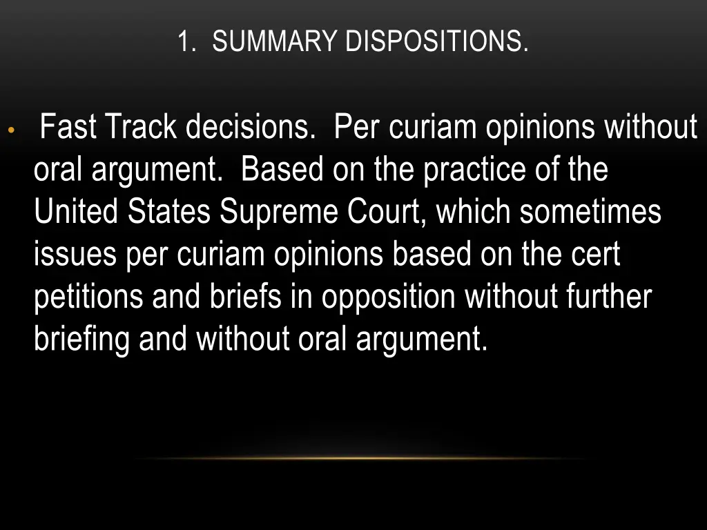 1 summary dispositions