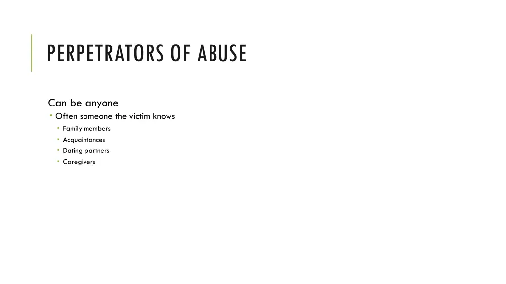 perpetrators of abuse