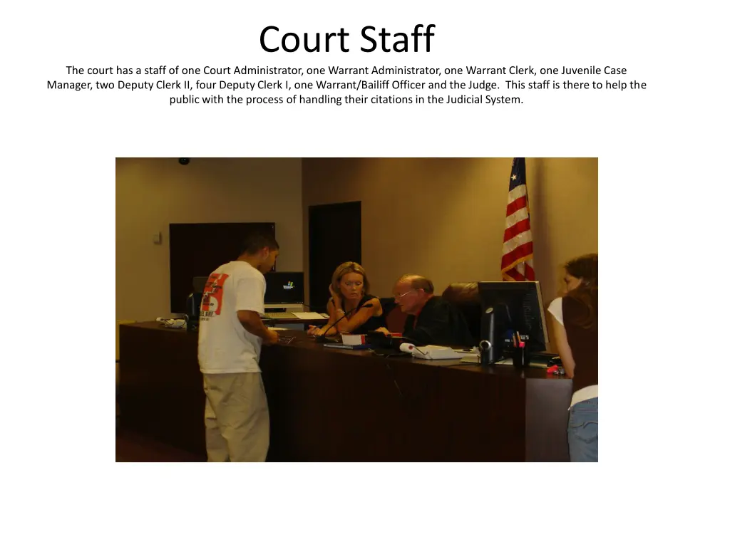 court staff