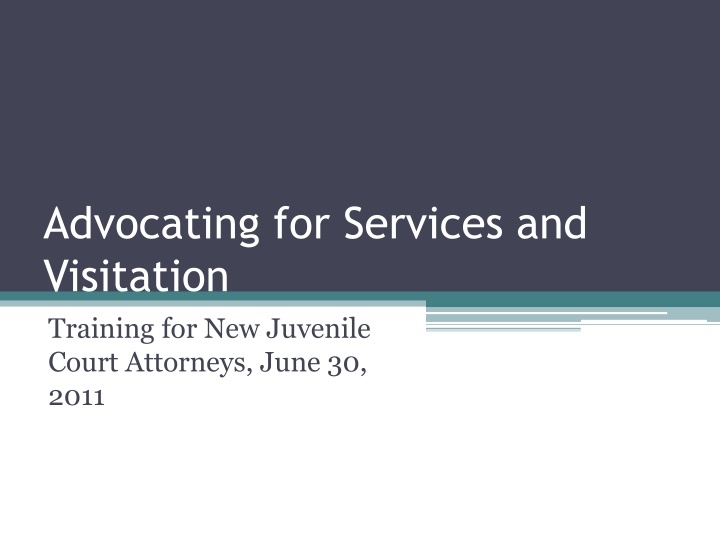 advocating for services and visitation training