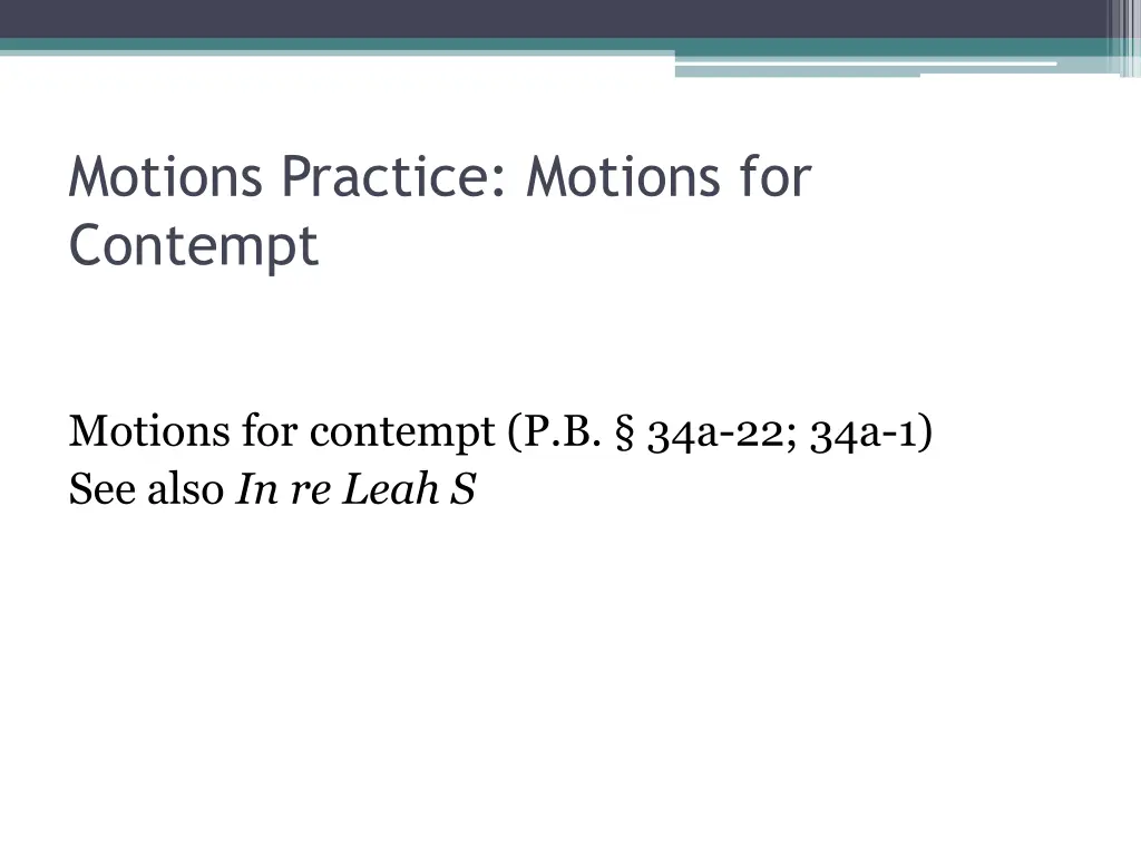 motions practice motions for contempt