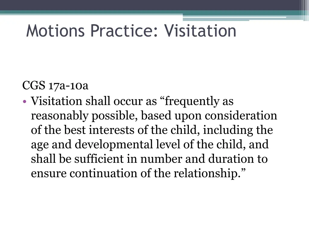 motions practice visitation