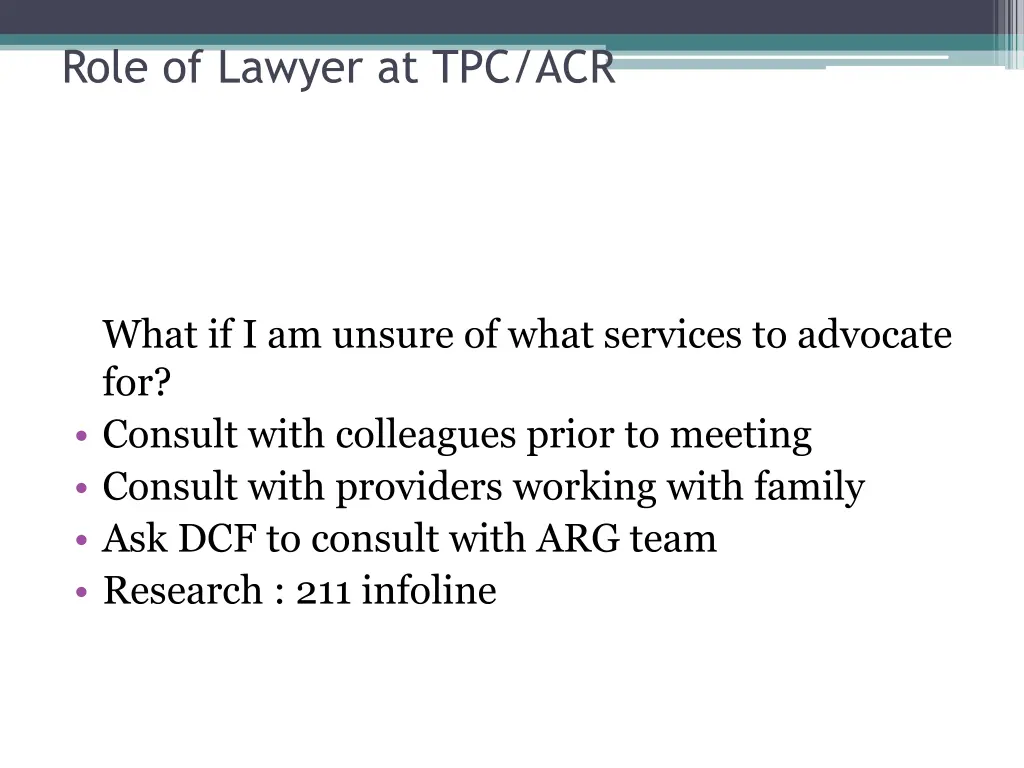 role of lawyer at tpc acr 1