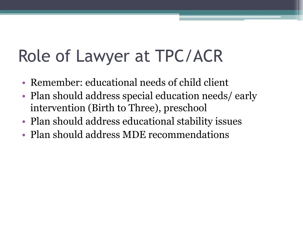 role of lawyer at tpc acr