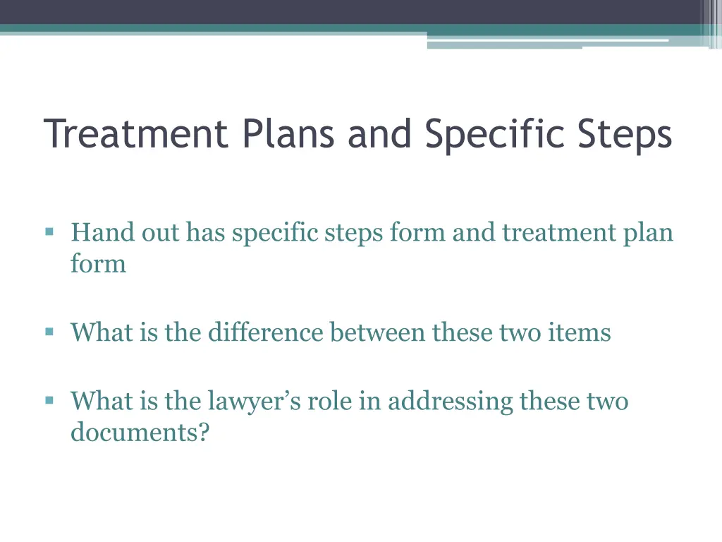 treatment plans and specific steps