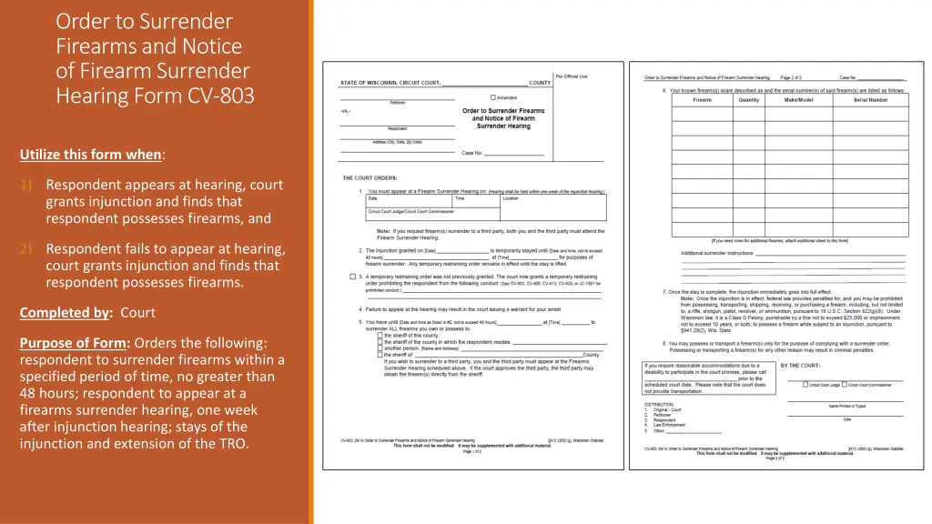 order to surrender firearms and notice of firearm