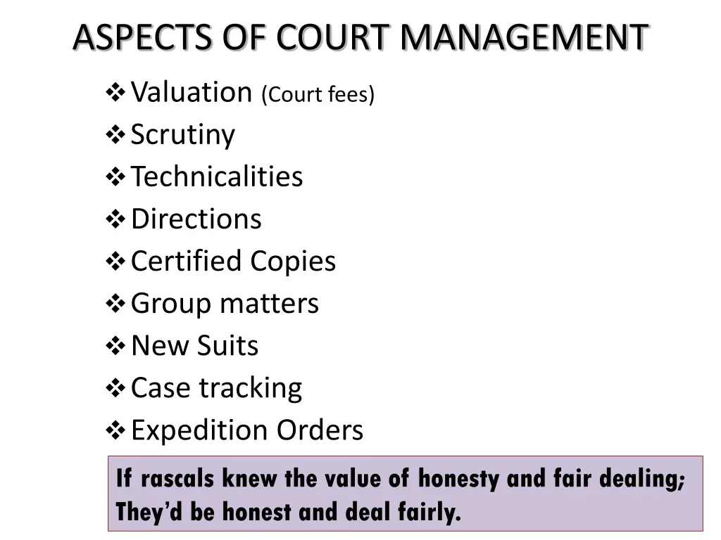 aspects of court management