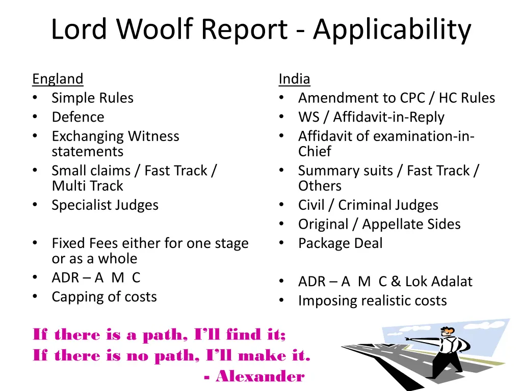 lord woolf report applicability