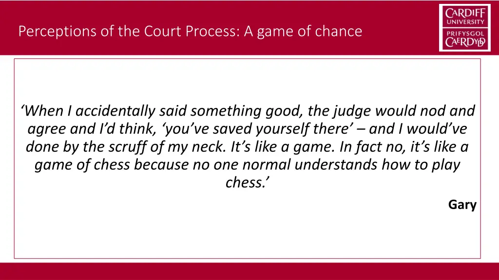 perceptions of the court process a game of chance