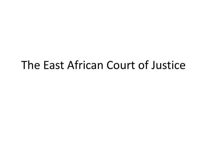 the east african court of justice