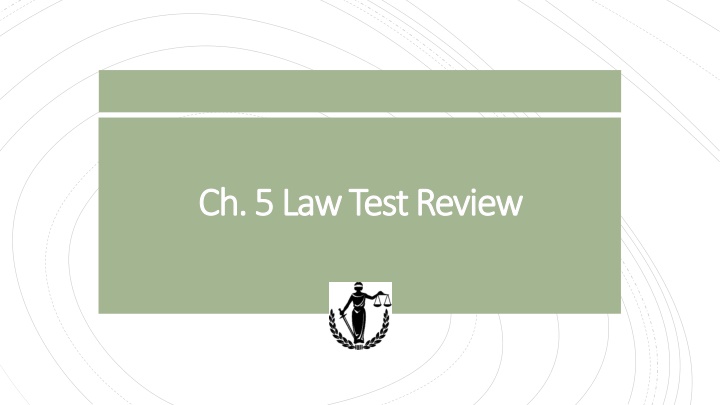 ch 5 law test review ch 5 law test review