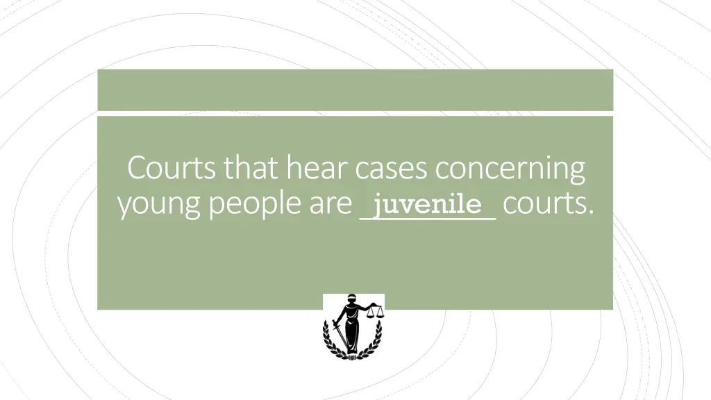 courts that hear cases concerning young people