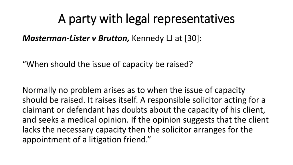 a party with legal representatives a party with