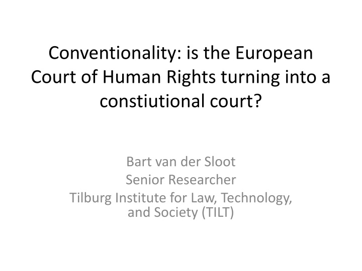 conventionality is the european court of human