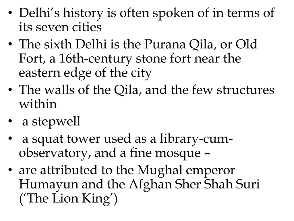 delhi s history is often spoken of in terms