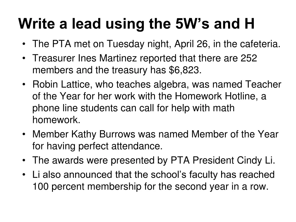 write a lead using the 5w s and h 10